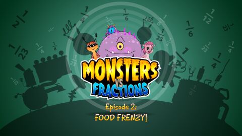 Monsters vs Fractions Episode 2 (Common Core)