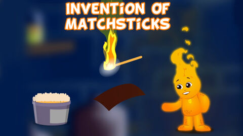 Invention of matchsticks
